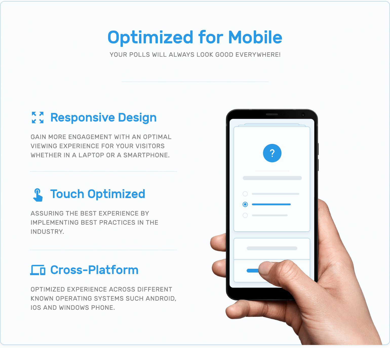 Mobile optimization, responsive design, touch optimization and cross platform support in TotalPoll WordPress poll plugin.
