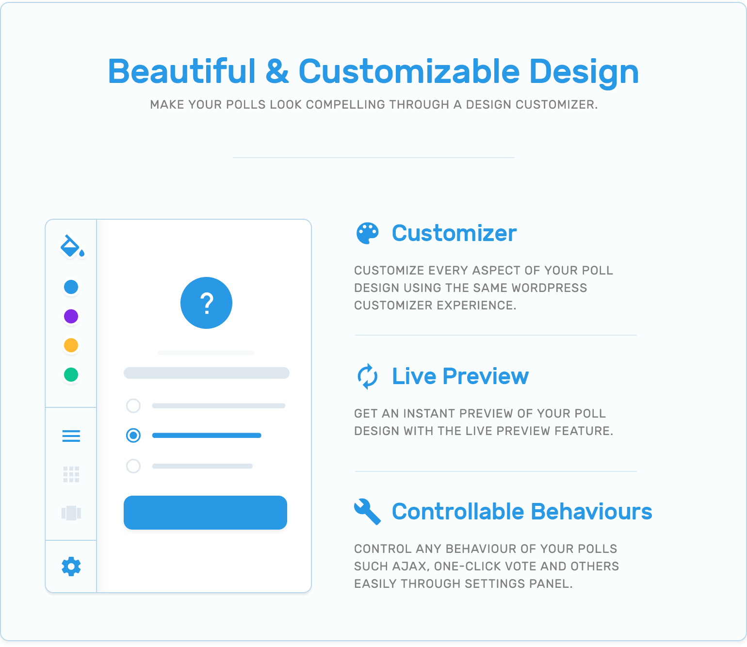 Beauty, customizer, live preview and controllable behaviours in TotalPoll WordPress poll plugin.