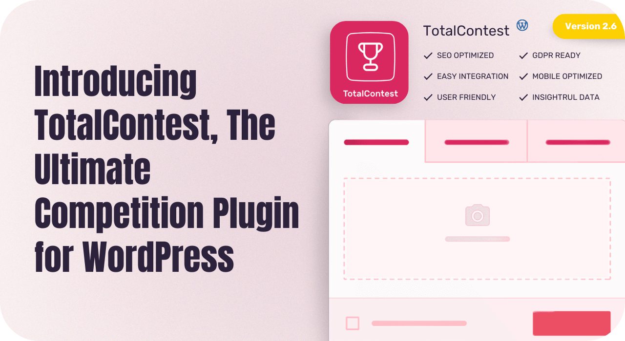 Introducing TotalContest, The Ultimate Competition Plugin for WordPress